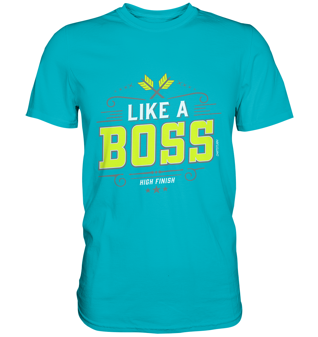DartSturm - Like a Boss Yellow - Premium Shirt DartSturm - Like a Boss Yellow - Premium Shirt
