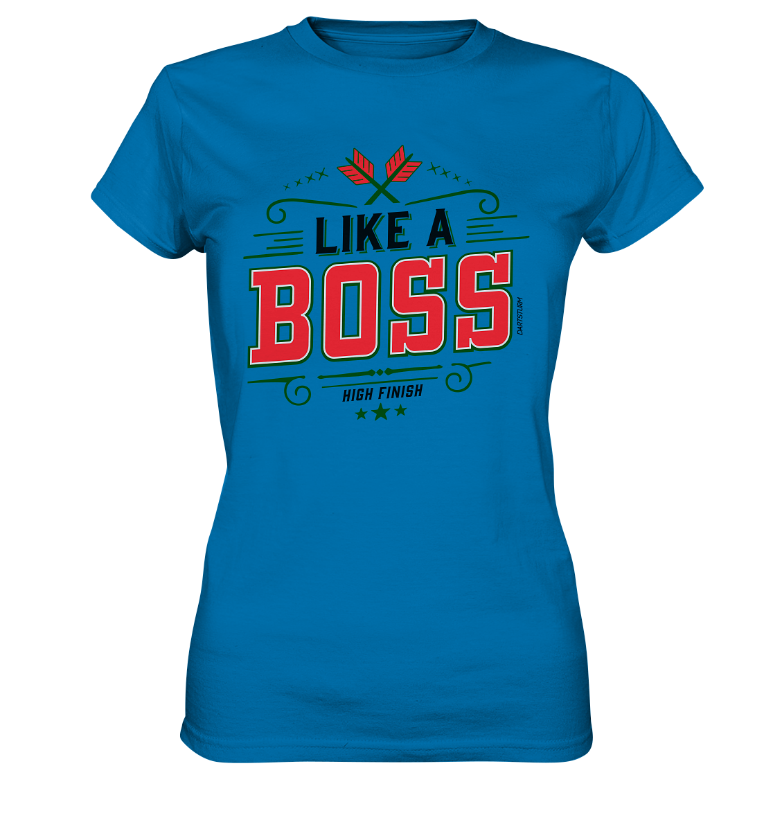 DartSturm - Like a Boss Red - Ladies Premium Shirt