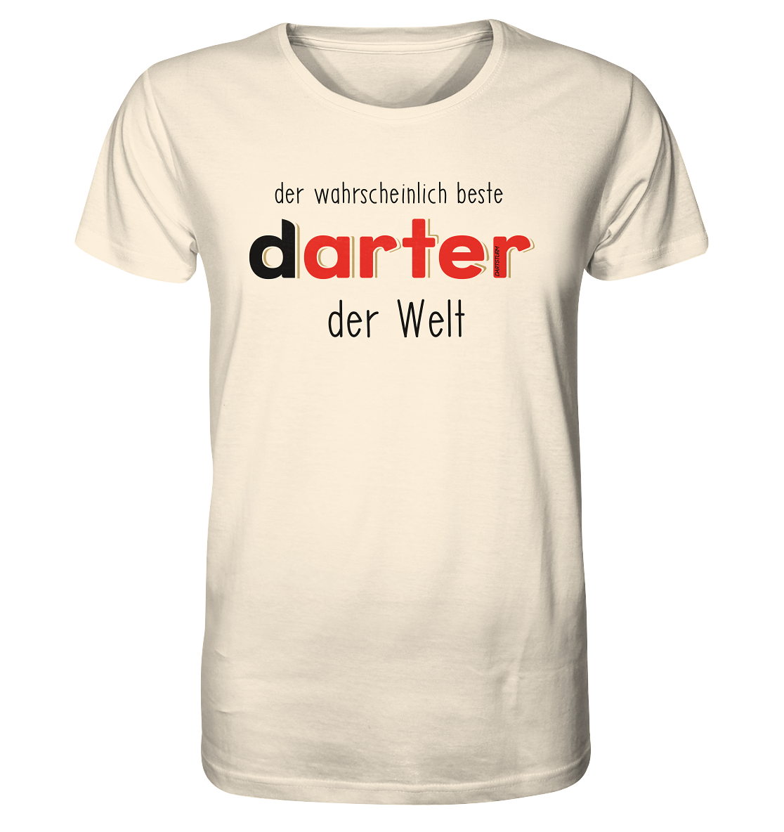 DartSturm - Der wahrscheinlich beste darter der Welt Schwarz - Organic Shirt