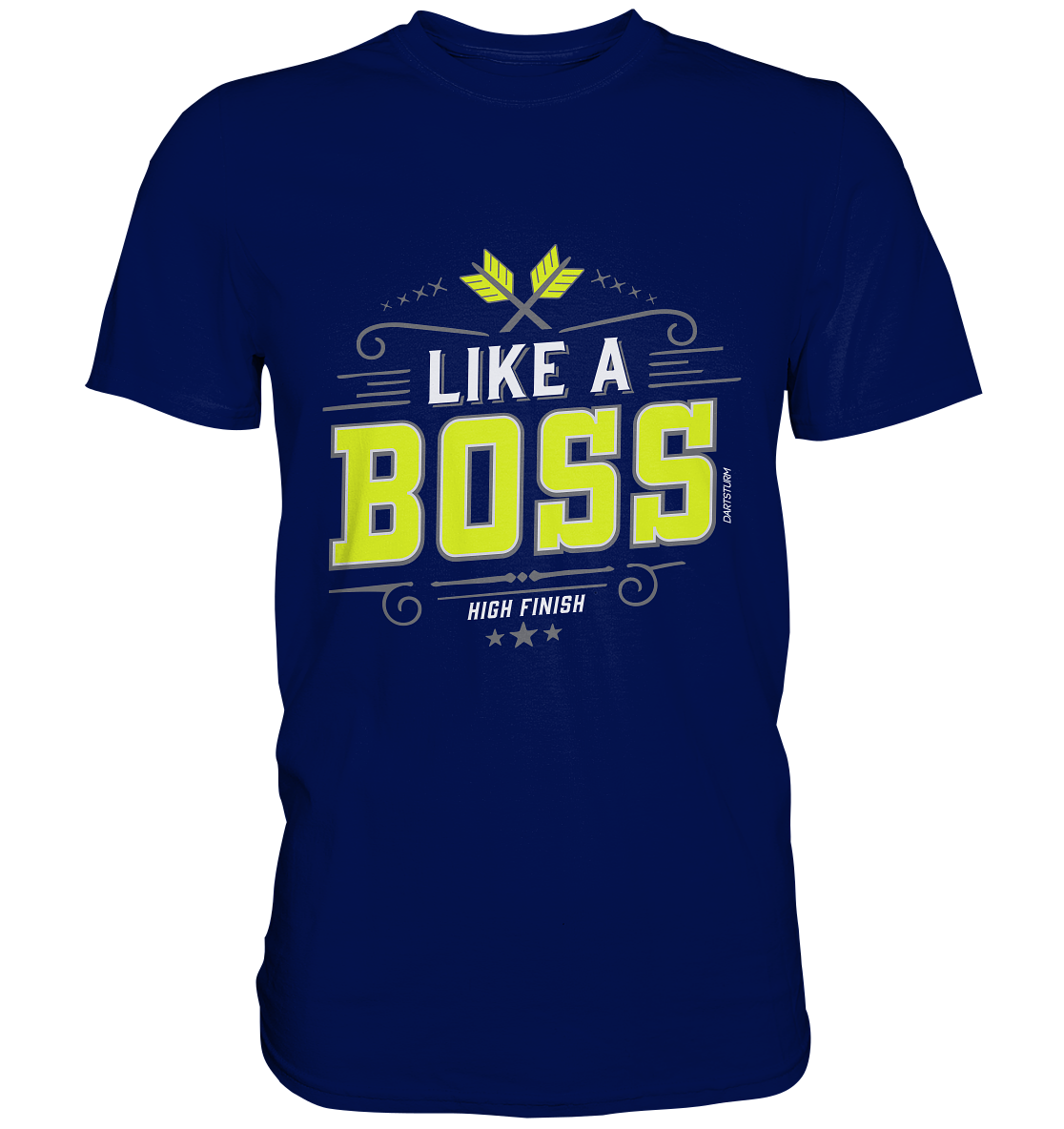 DartSturm - Like a Boss Yellow - Premium Shirt