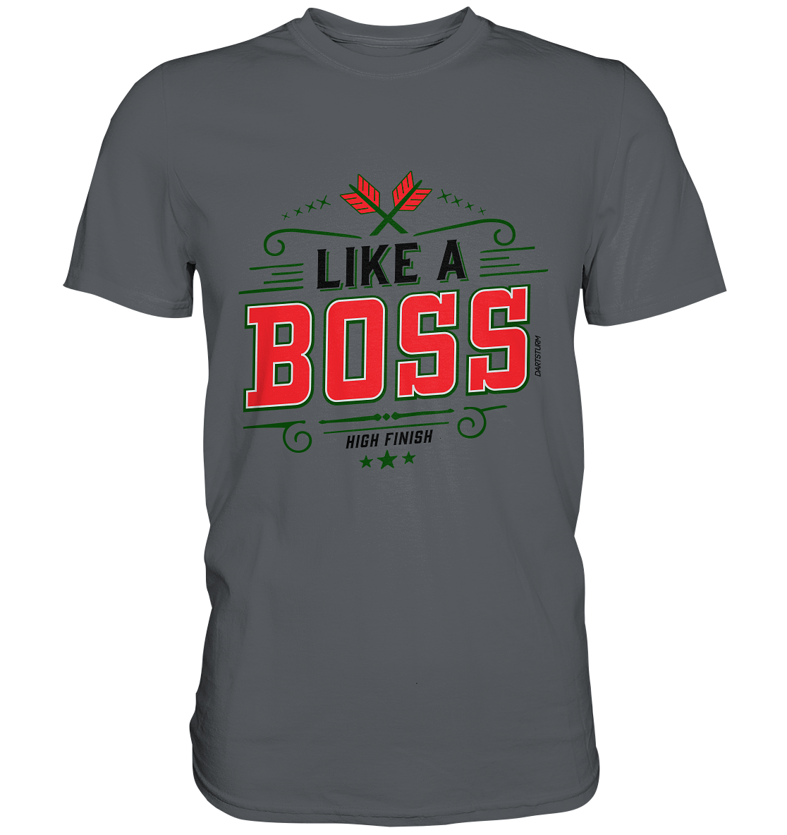 DartSturm - Like a Boss Red - Premium Shirt