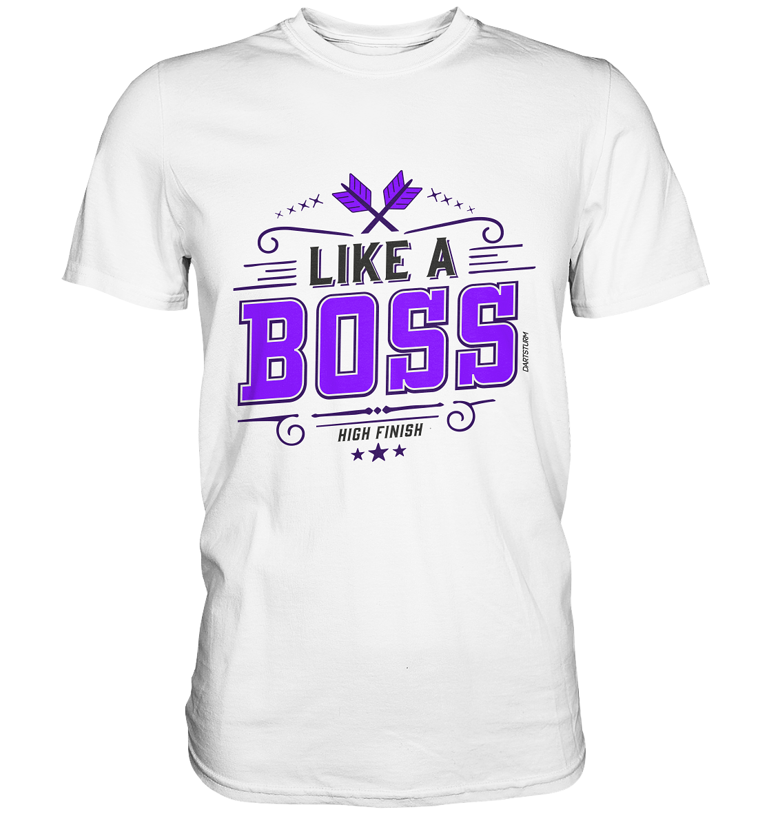 DartSturm - Like a Boss Purple - Premium Shirt
