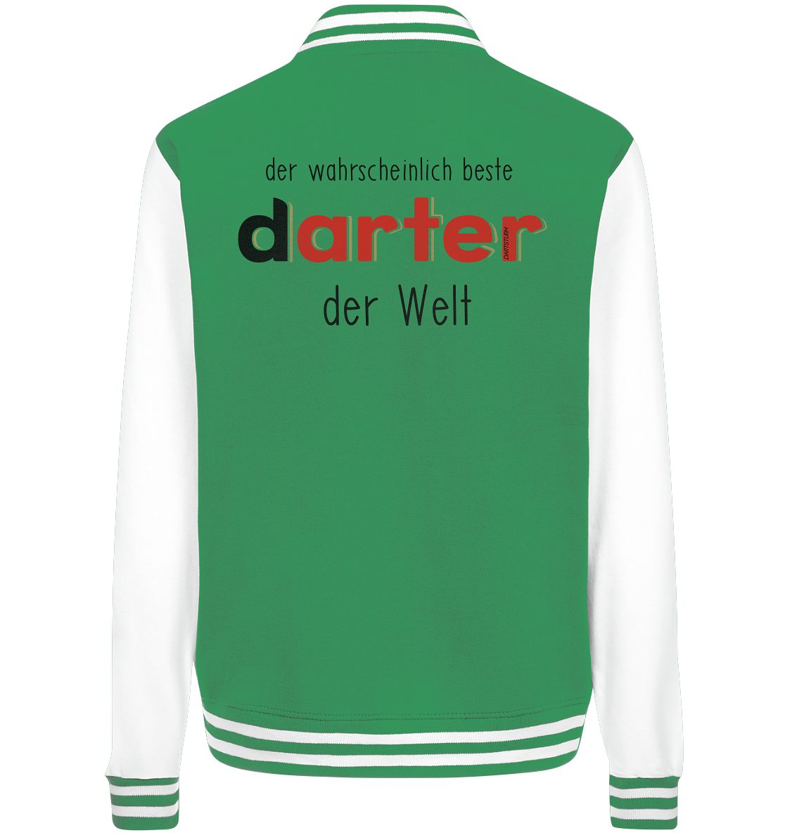 DartSturm - Der wahrscheinlich beste darter der Welt Schwarz - College Jacket DartSturm - Der wahrscheinlich beste darter der Welt Schwarz - College Jacket