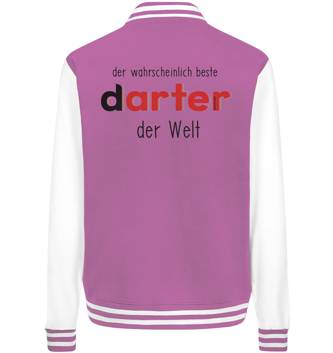 DartSturm - Der wahrscheinlich beste darter der Welt Schwarz - College Jacket DartSturm - Der wahrscheinlich beste darter der Welt Schwarz - College Jacket