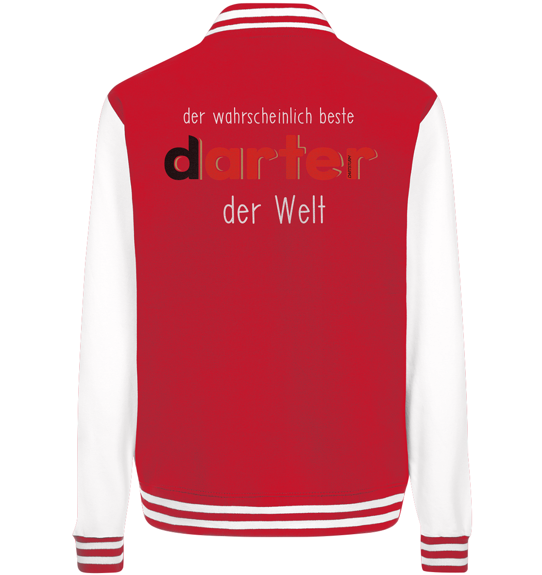 DartSturm - Der wahrscheinlich beste darter der Welt Weiß - College Jacket DartSturm - Der wahrscheinlich beste darter der Welt Weiß - College Jacket