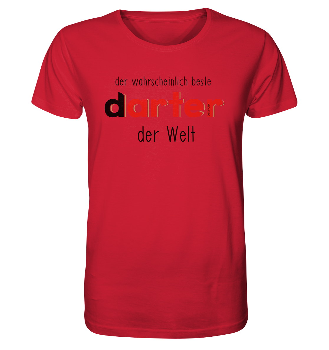 DartSturm - Der wahrscheinlich beste darter der Welt Schwarz - Organic Shirt DartSturm - Der wahrscheinlich beste darter der Welt Schwarz - Organic Shirt