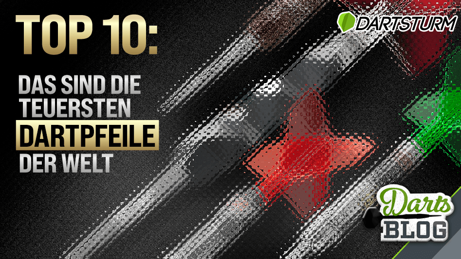 TOP 10: Das sind die teuersten Dartpfeile der Welt