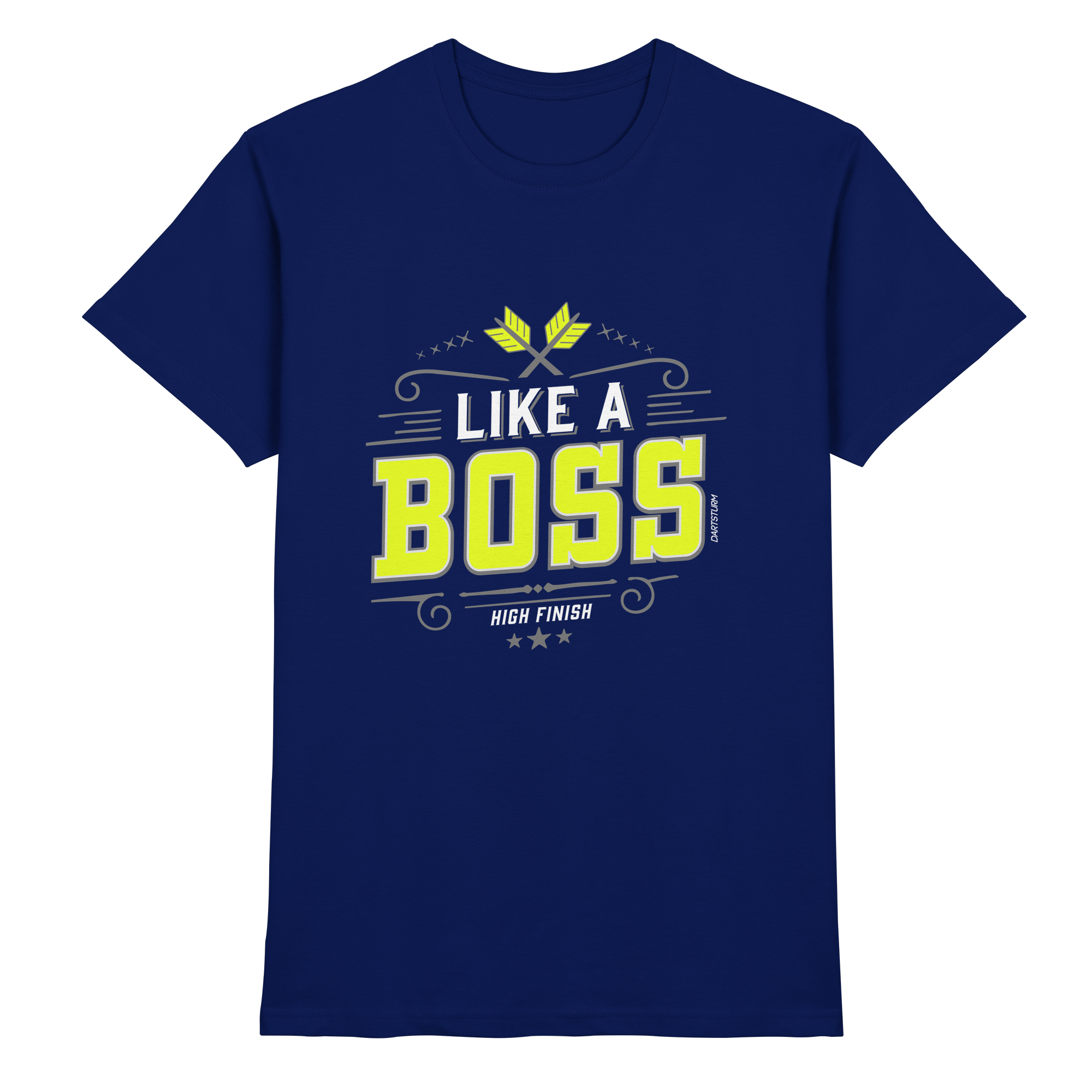 DartSturm - Like a Boss Yellow - Premium Shirt DartSturm - Like a Boss Yellow - Premium Shirt
