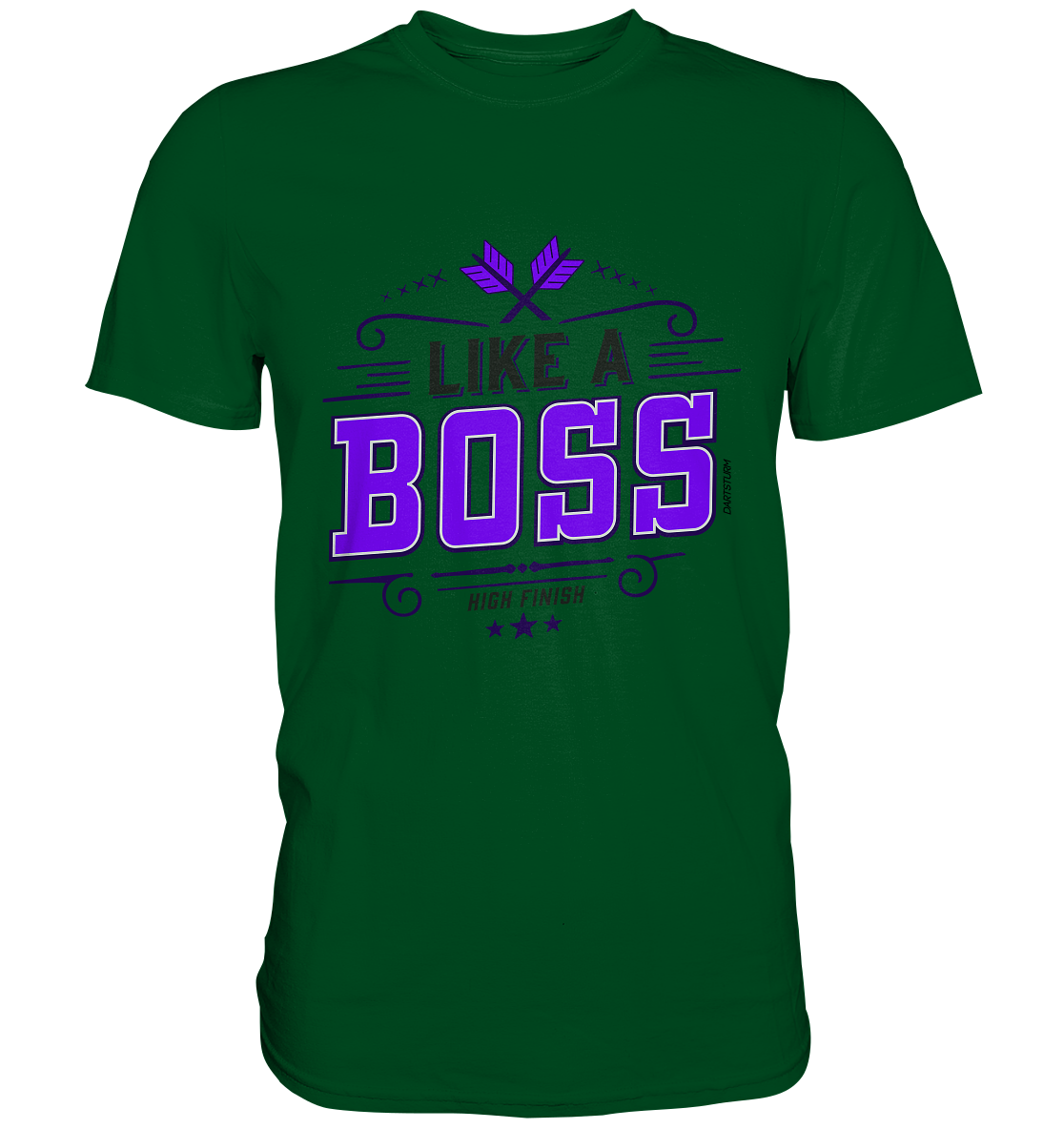 DartSturm - Like a Boss Purple - Premium Shirt DartSturm - Like a Boss Purple - Premium Shirt