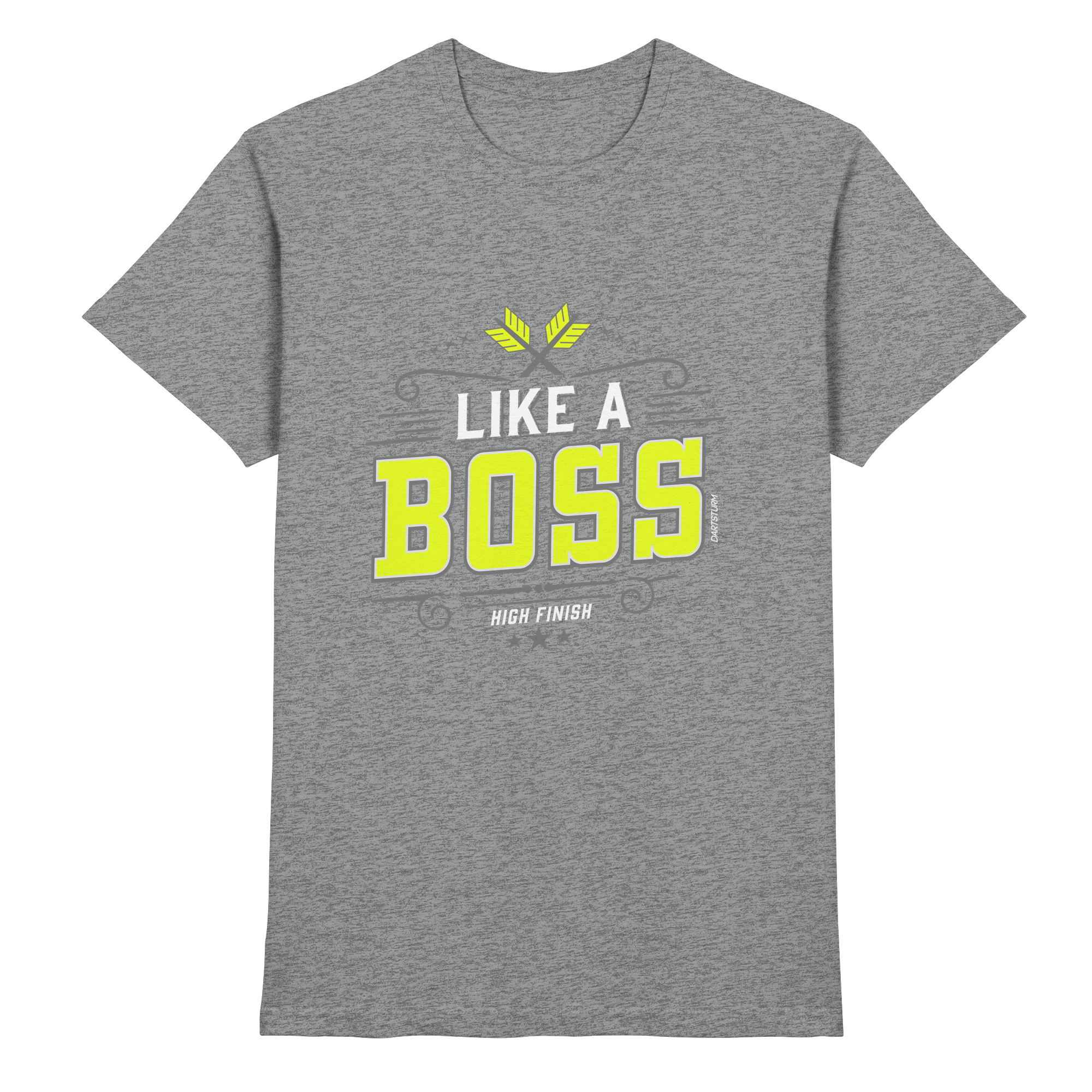 DartSturm - Like a Boss Yellow - Premium Shirt