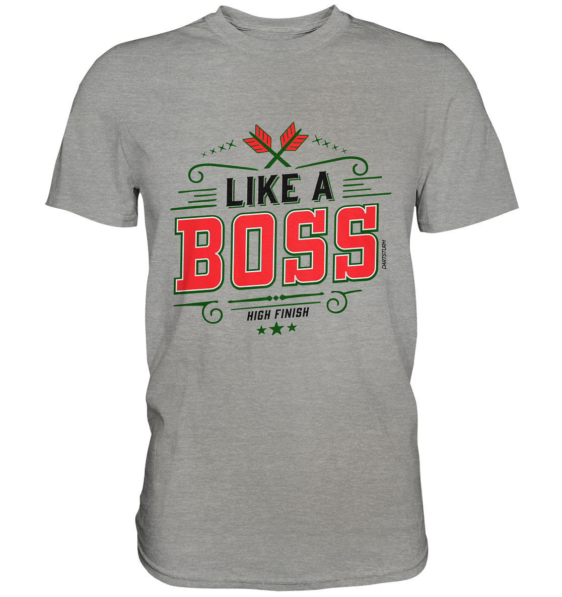 DartSturm - Like a Boss Red - Premium Shirt DartSturm - Like a Boss Red - Premium Shirt