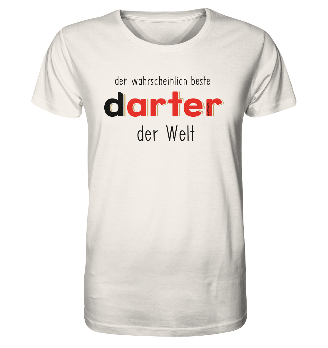 DartSturm - Der wahrscheinlich beste darter der Welt Schwarz - Organic Shirt