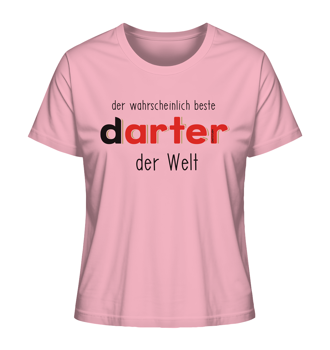 DartSturm - Der wahrscheinlich beste darter der Welt Schwarz - Ladies Organic Shirt DartSturm - Der wahrscheinlich beste darter der Welt Schwarz - Ladies Organic Shirt