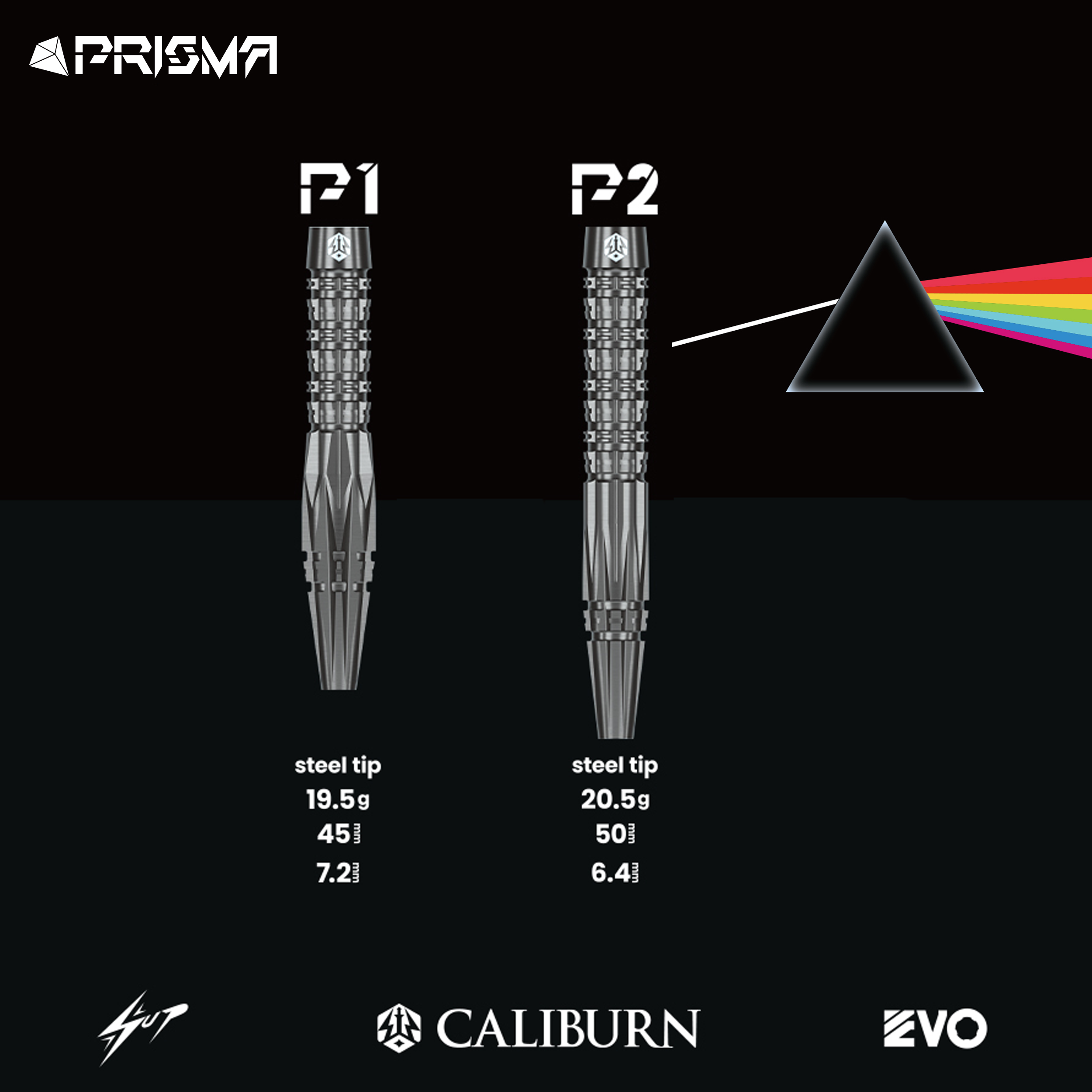 Caliburn - EVO Prisma P2 - Steeldart