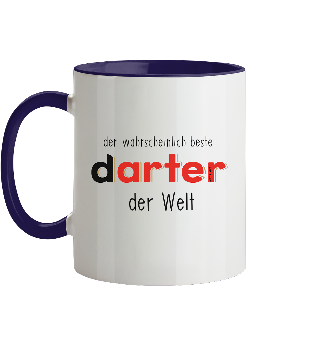 DartSturm - Der wahrscheinlich beste darter der Welt Schwarz - Tasse zweifarbig DartSturm - Der wahrscheinlich beste darter der Welt Schwarz - Tasse zweifarbig