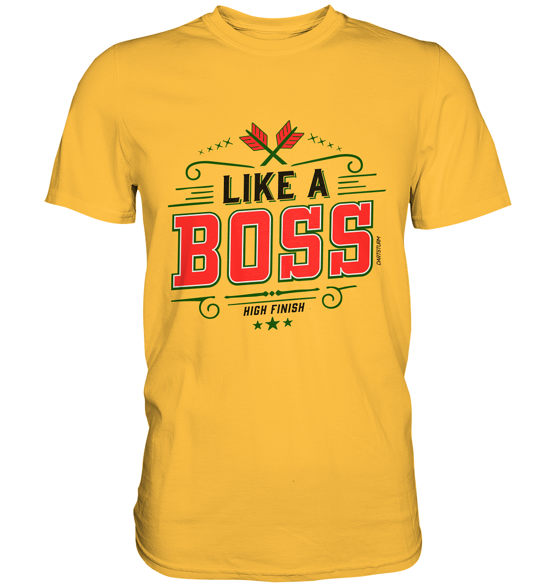 DartSturm - Like a Boss Red - Premium Shirt
