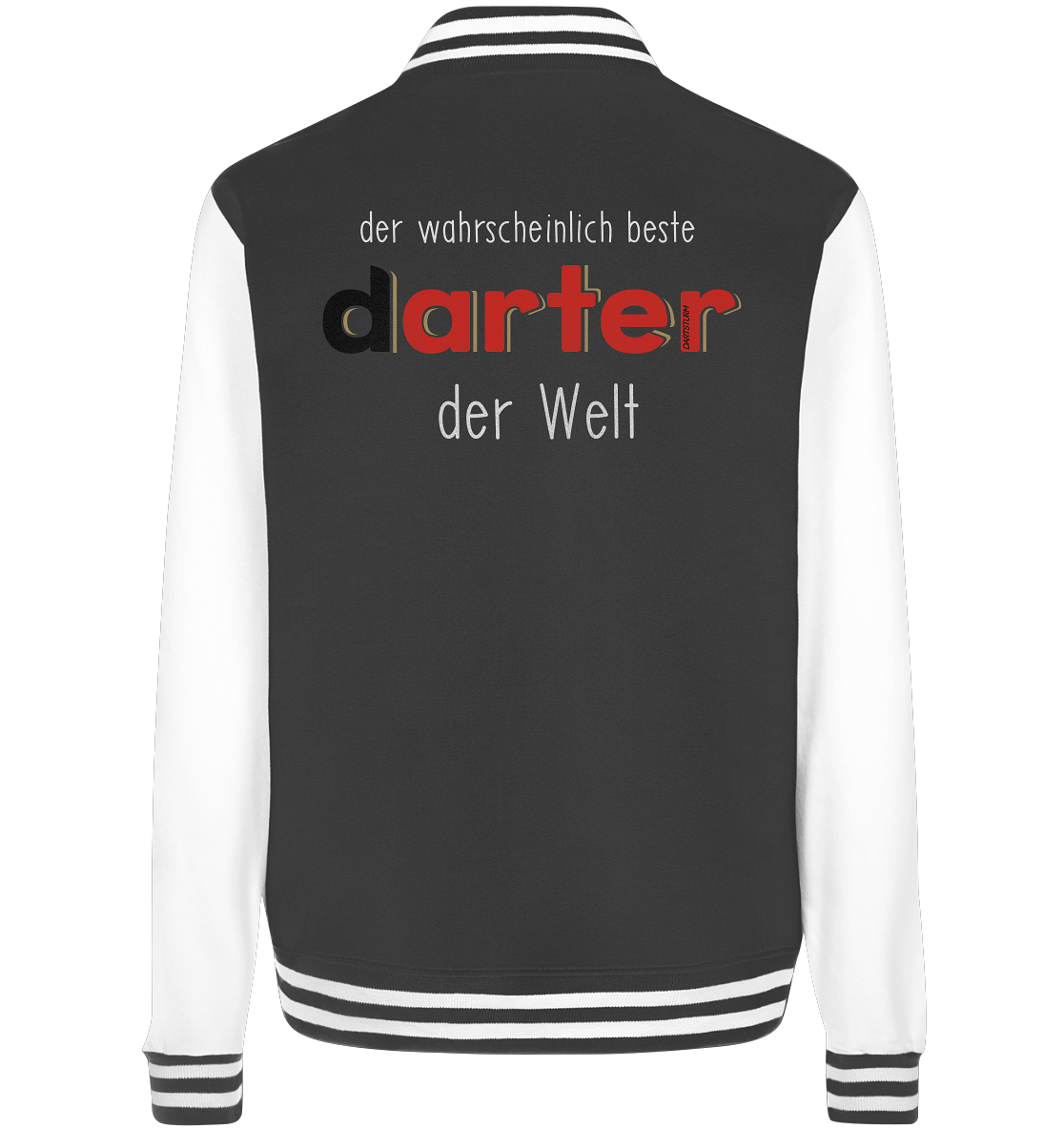 DartSturm - Der wahrscheinlich beste darter der Welt Weiß - College Jacket DartSturm - Der wahrscheinlich beste darter der Welt Weiß - College Jacket