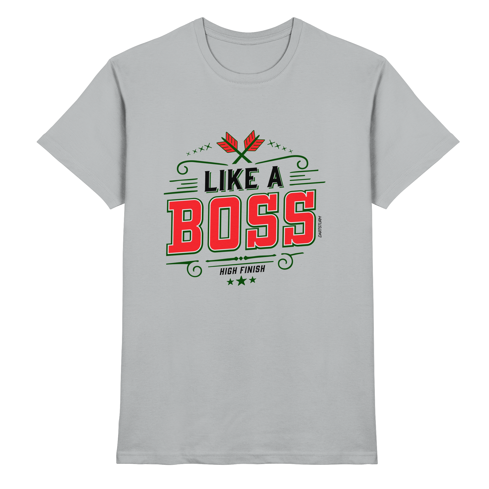 DartSturm - Like a Boss Red - Premium Shirt