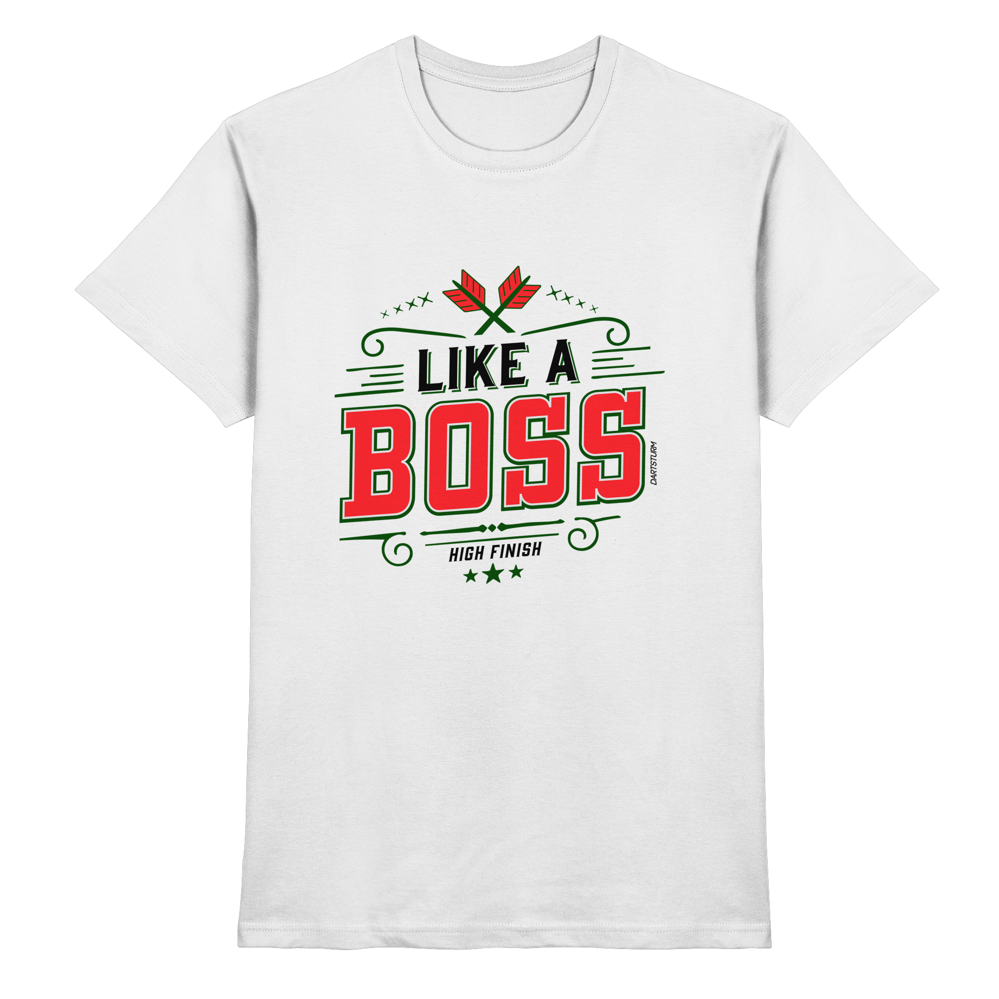 DartSturm - Like a Boss Red - Premium Shirt